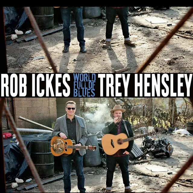 Rob Ickes & Trey Hensley World Full Of Blues (LP) 
