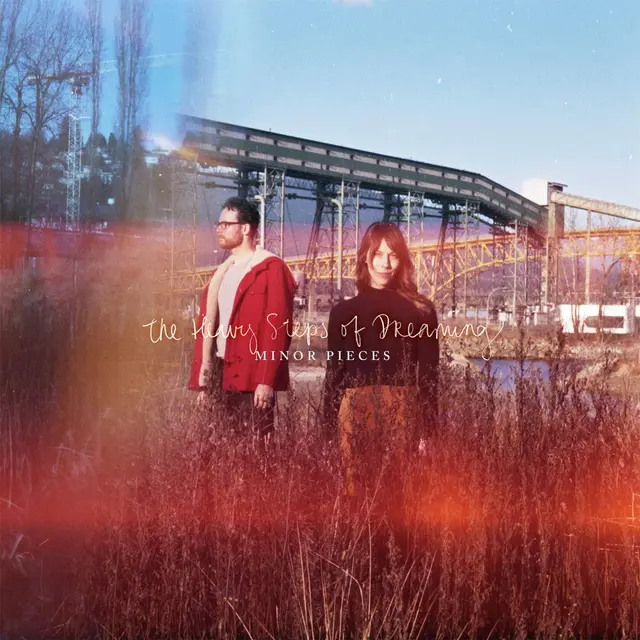 Minor Pieces The Heavy Steps Of Dreaming (LP) 