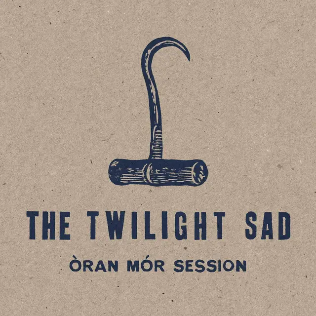 The Twilight Sad Òran Mór Session (LP) 