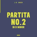Daniel Pioro/Johann Sebastian Bach Bach: Partita No.2 In D Minor (LP)