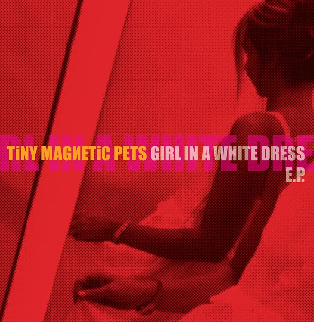 Tiny Magnetic Pets Girl In A White Dress(LP) 