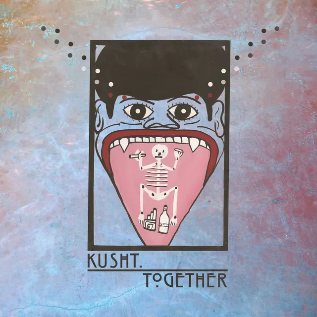 Kusht Together (LP) 