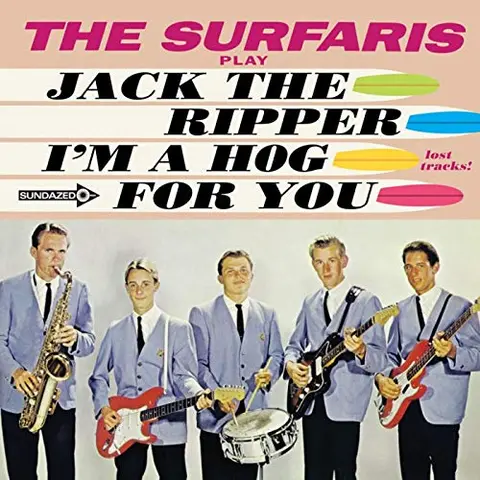 The Surfaris Jack The Ripper/I'm A Hog For You (7") 