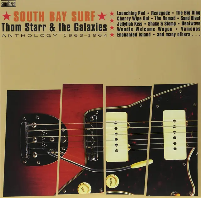 Thom Starr & The Galaxies South Bay Surf: Anthology 1963-64 (2LP) 