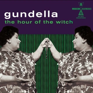 Gundella The Hour Of The Witch (LP) 
