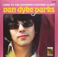 Van Dyke Parks Come To The Sunshine (7")