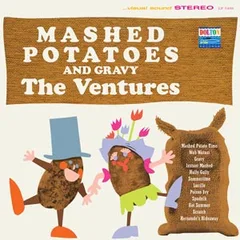 The Ventures Mashed Potatoes And Gravy - LTD (LP)