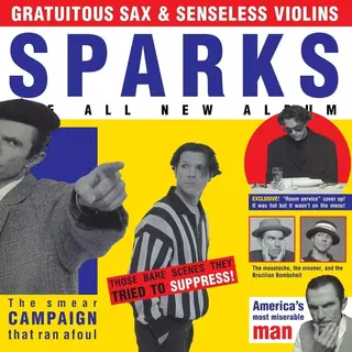 Sparks Gratuitous Sax &amp; Senseless Violins (LP)