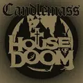 Candlemass House Of Doom (LP)
