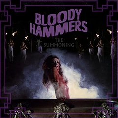 Bloody Hammers The Summoning (LP)