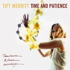 Tift Merritt Time And Patience - LTD (LP)