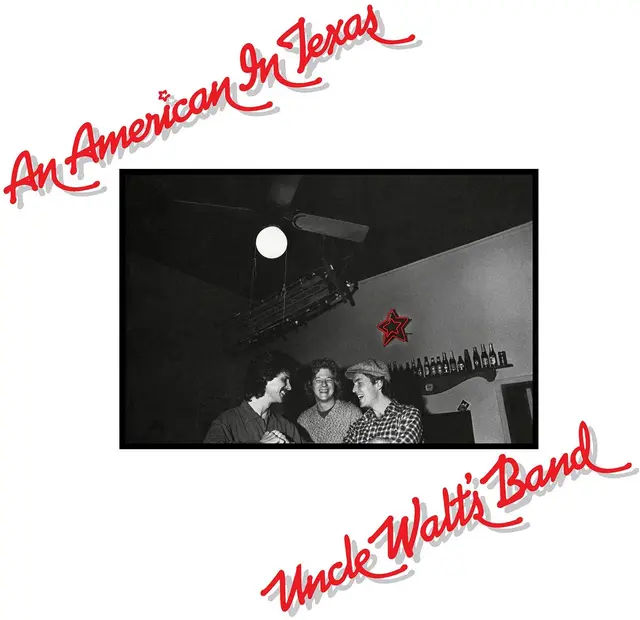 Uncle Walt's Band An American In Texas (LP) 