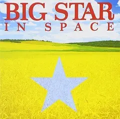 Big Star In Space (LP)