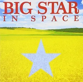 Big Star In Space (LP)
