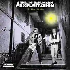 The Thelin-Dahlmann Exploitation The Trinity Test Suite - LTD (LP)