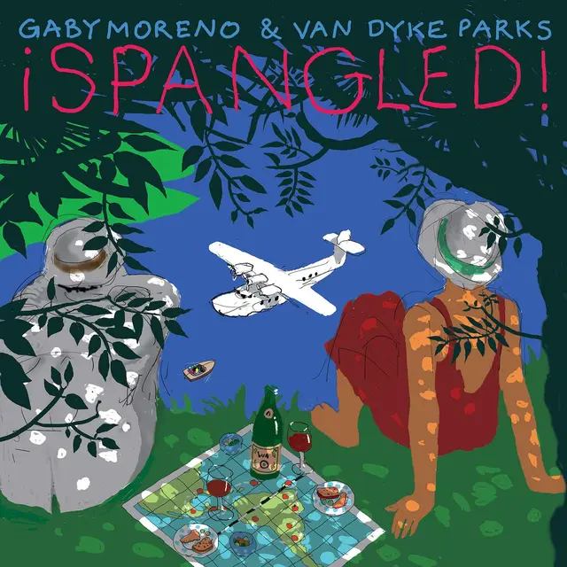 Gaby Moreno & Van Dyke Parks ¡Spangled! (LP) 