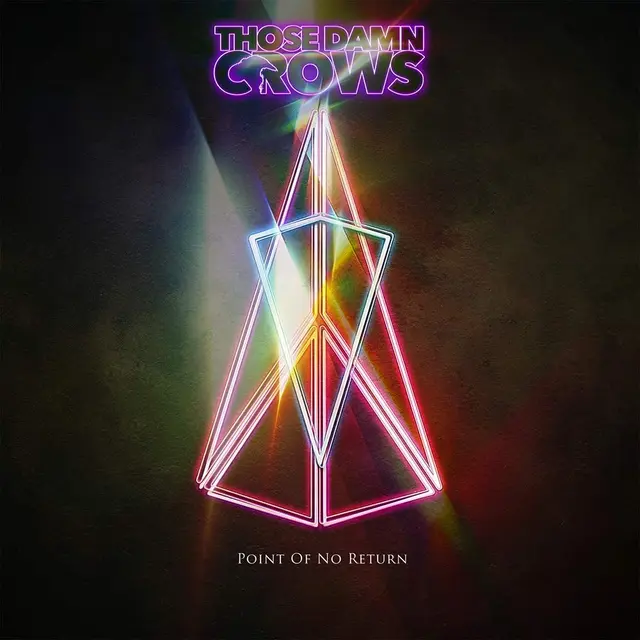 Those Damn Crows Point Of No Return (LP) 