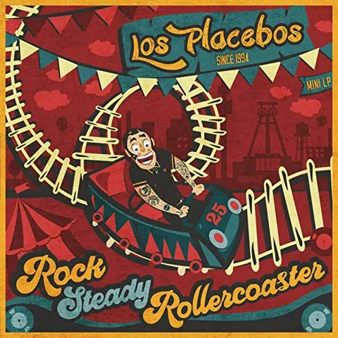 Los Placebos Rock Steady Rollercoaster (LP) 