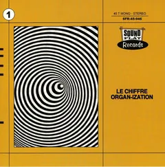 Le Chiffre Organ-Ization The Harlem Incident (7")