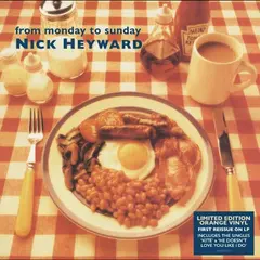 Nick Heyward From Monday To Sunday - LTD (LP)