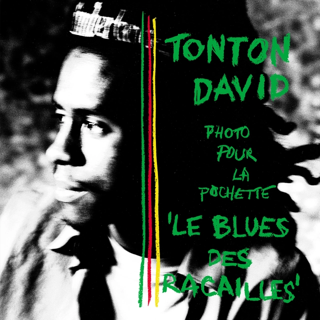 David Tonton Le Blues Des Racailles (LP + CD) 