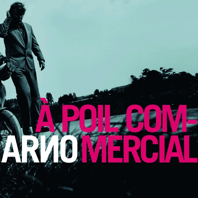 Arno A Poil Commercial (2LP) 