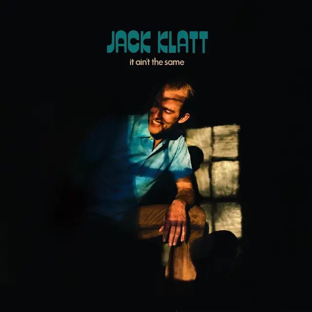 Jack Klatt It Ain't The Same (LP) 