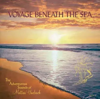 Mattias Uneback Voyage Beneath The Sea (LP) 