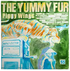 The Yummy Fur Piggy Wings (LP)