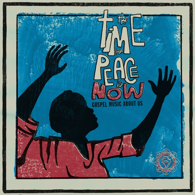 Diverse Artister The Time For Peace Is Now (LP) 