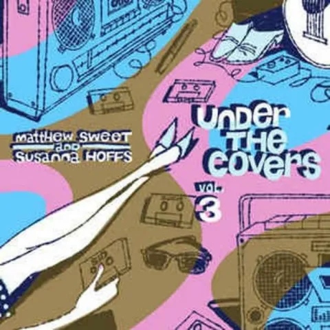 Matthew Sweet & Susanna Hoffs Under The Covers Vol. 3 (2LP) 