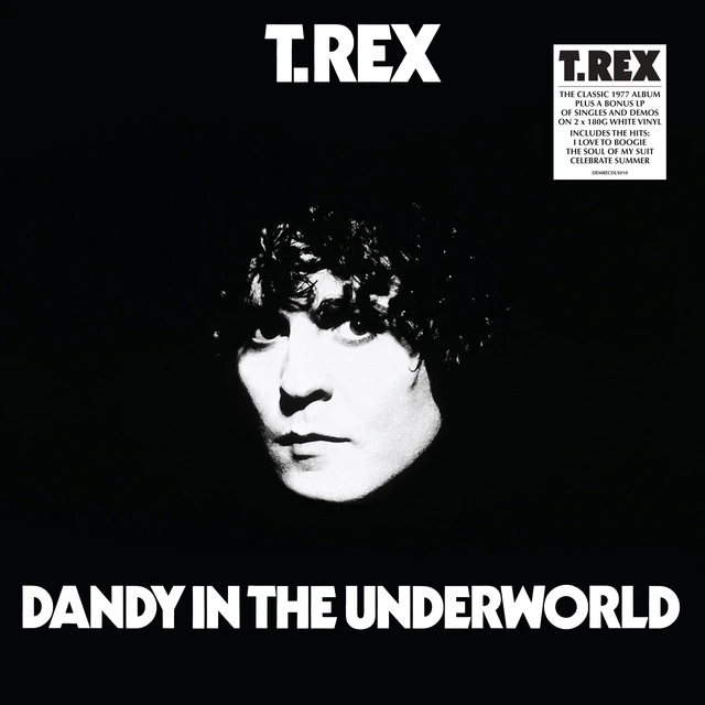 Marc Bolan & T.Rex Dandy In The Underworld - Deluxe (2LP) 