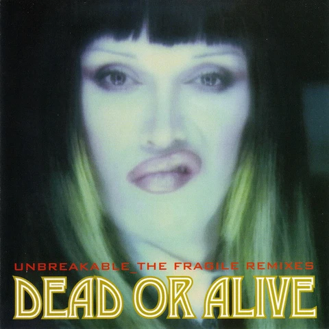 Dead Or Alive Unbreakable - Fragile Remixes (2LP) 