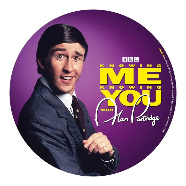 Alan Partridge Knowing Me Knowing You-Picture Disc (LP) 