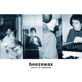 Beezewax South Of Boredom (LP)