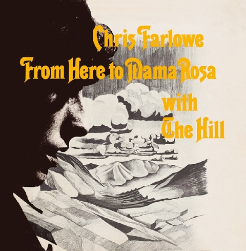 Chris Farlowe From Here To Mama Rosa (LP) 
