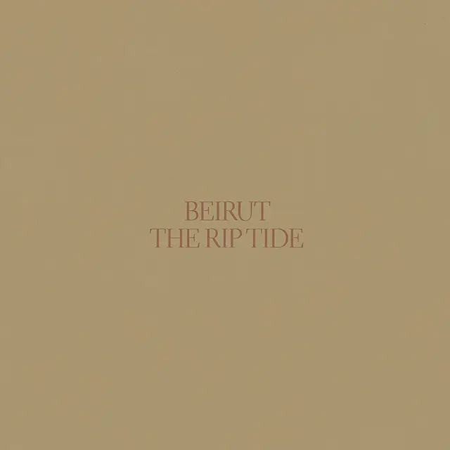 Beirut The Rip Tide (LP) 