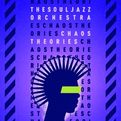 The Souljazz Orchestra Chaos Theories (LP)