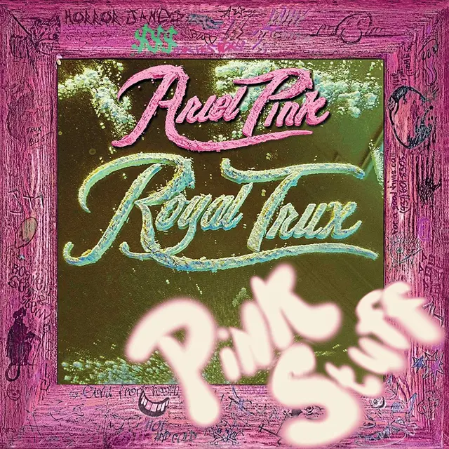 Royal Trux Pink Stuff (2 x 7") 