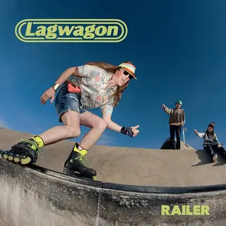 Lagwagon Railer (LP)
