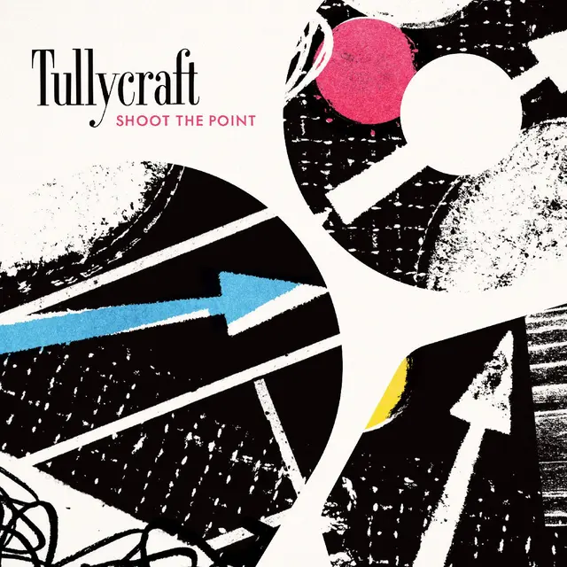 Tullycraft Shoot The Point (LP) 