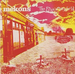 Mekons The Edge Of The World (LP)