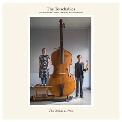 Touchables The Noise Is Rest (LP)