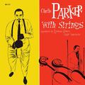 Charlie Parker Charlie Parker With Strings (LP)