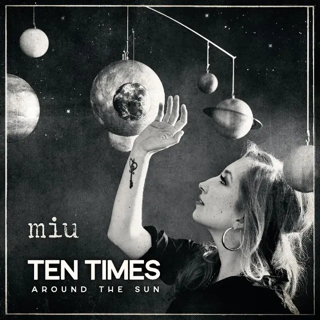 Miu Ten Times Around The Sun (2LP) 