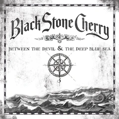 Black Stone Cherry Between The Devil &amp; The Deep... (LP)