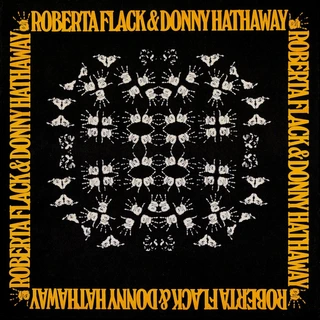 Roberta Flack &amp; Donny Hathaway Roberta Flack &amp; Donny Hathaway (LP)