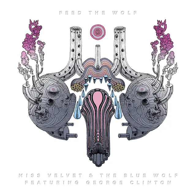 Miss Velvet & The Blue Wolf Feed The Wolf (LP) 