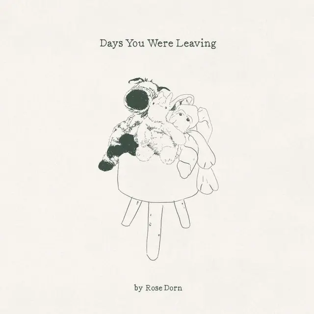 Rose Dorn Days You Were Leaving (LP) 