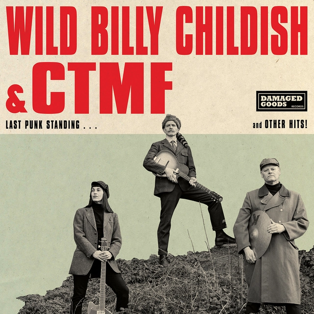 Wild Billy Childish & CTMF Last Punk Standing (LP) 